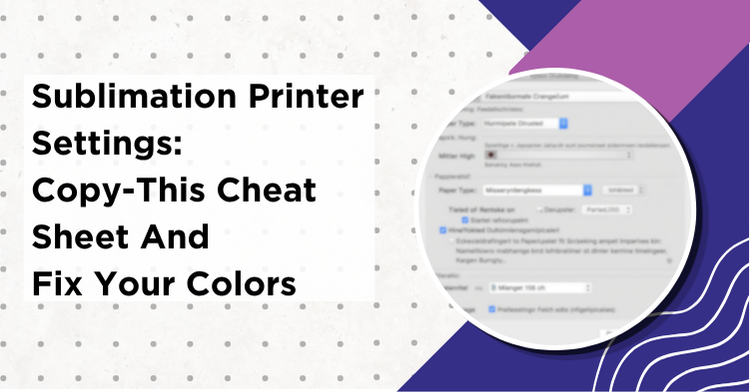 Sublimation printer settings shown blurred